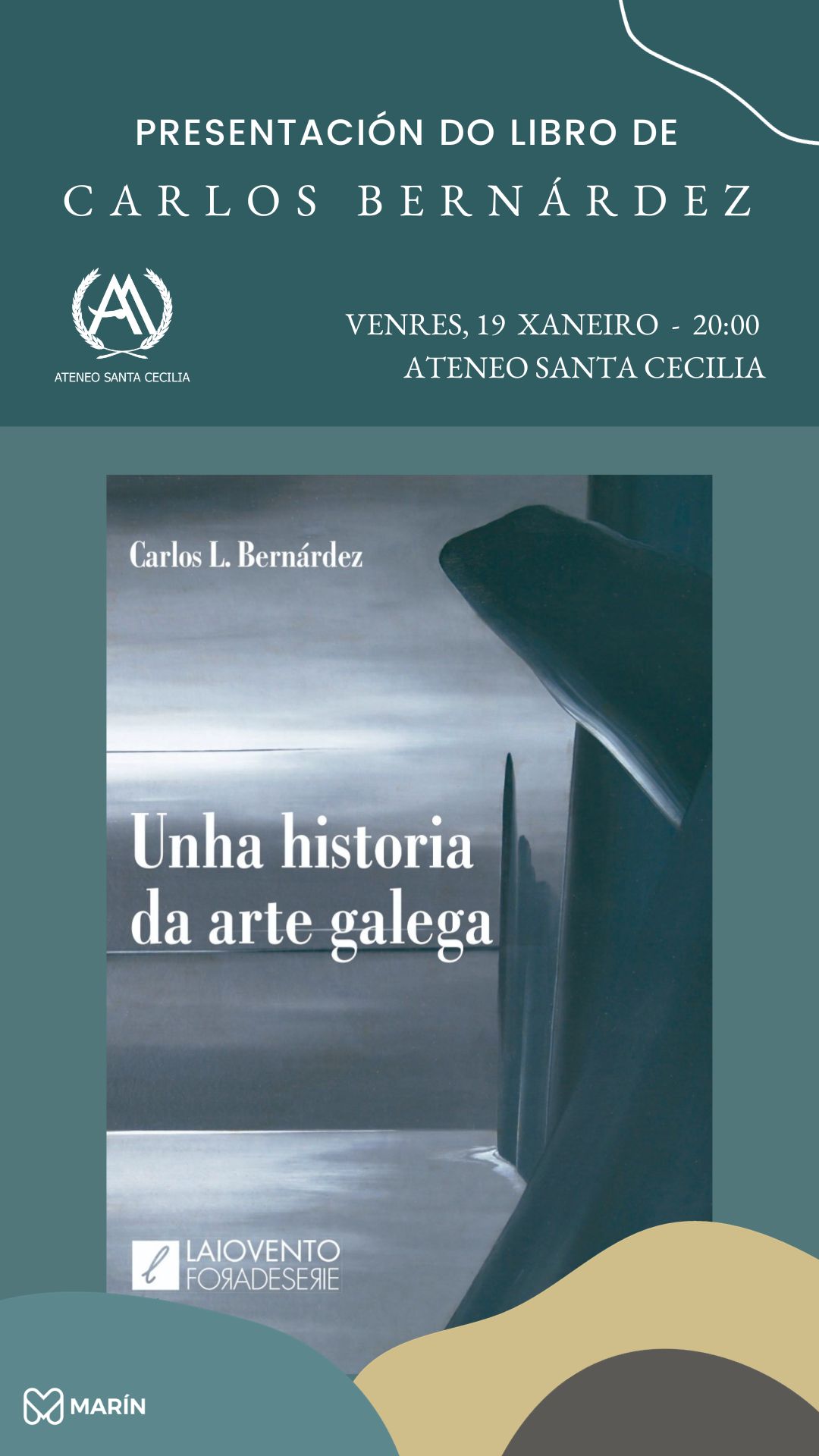 Presentación do libro "Unha historia da arte galega" de Carlos Bernárdez