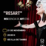 Obra de teatro “RESART - RESIDENCIA DE ARTISTAS”