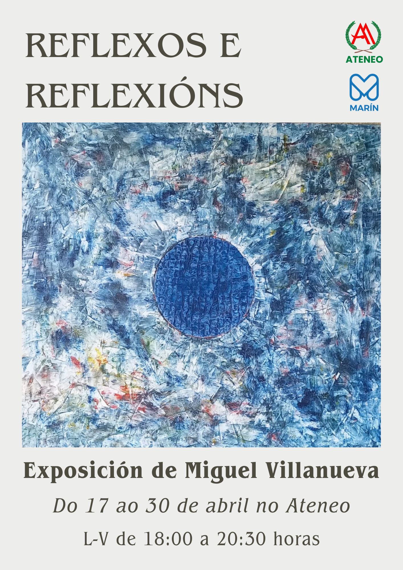 Exposición "Reflexos e reflexións" de Miguel Villanueva