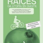 Proxección da curtametraxe “RAÍCES. DA UTOPÍA EN DIANTE”